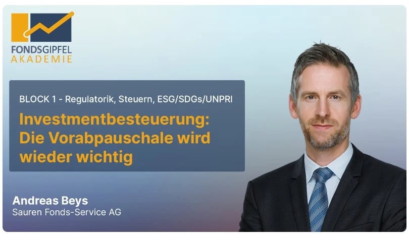 Fondsgipfel-Akademie-Herbst-2023_Investmentbesteuerung-Vorabpauschale