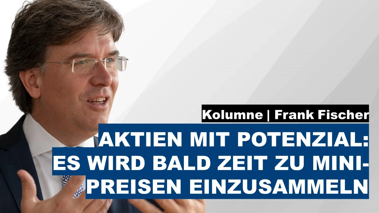 Aktien mit Potential: Es wird bald Zeit zu Mini Preisen einzusammeln