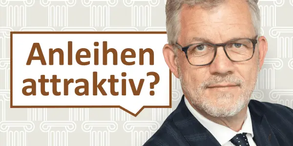 Heiko Böhmer: Sind Anleihen jetzt attraktiv?