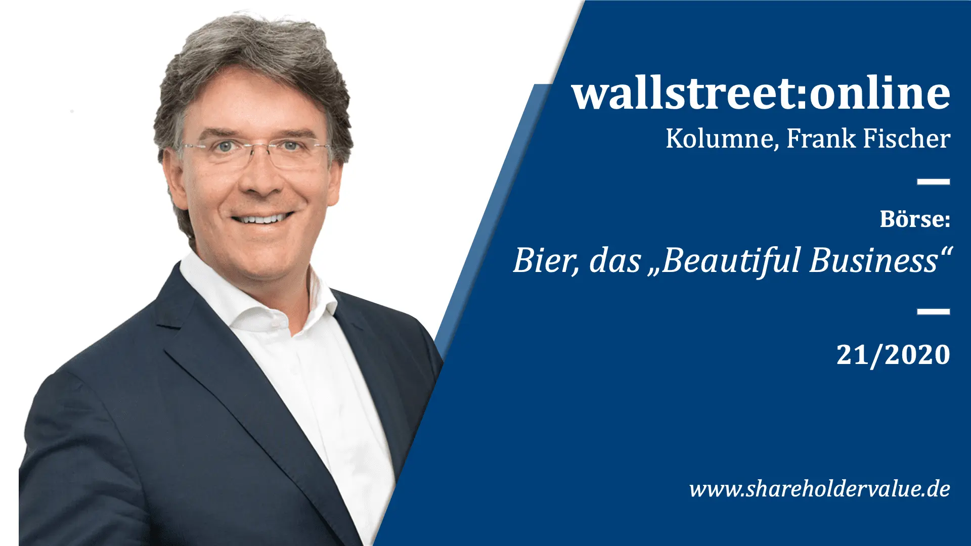 Bier, das Beautiful Business_Frank_Fischer_Kolumne