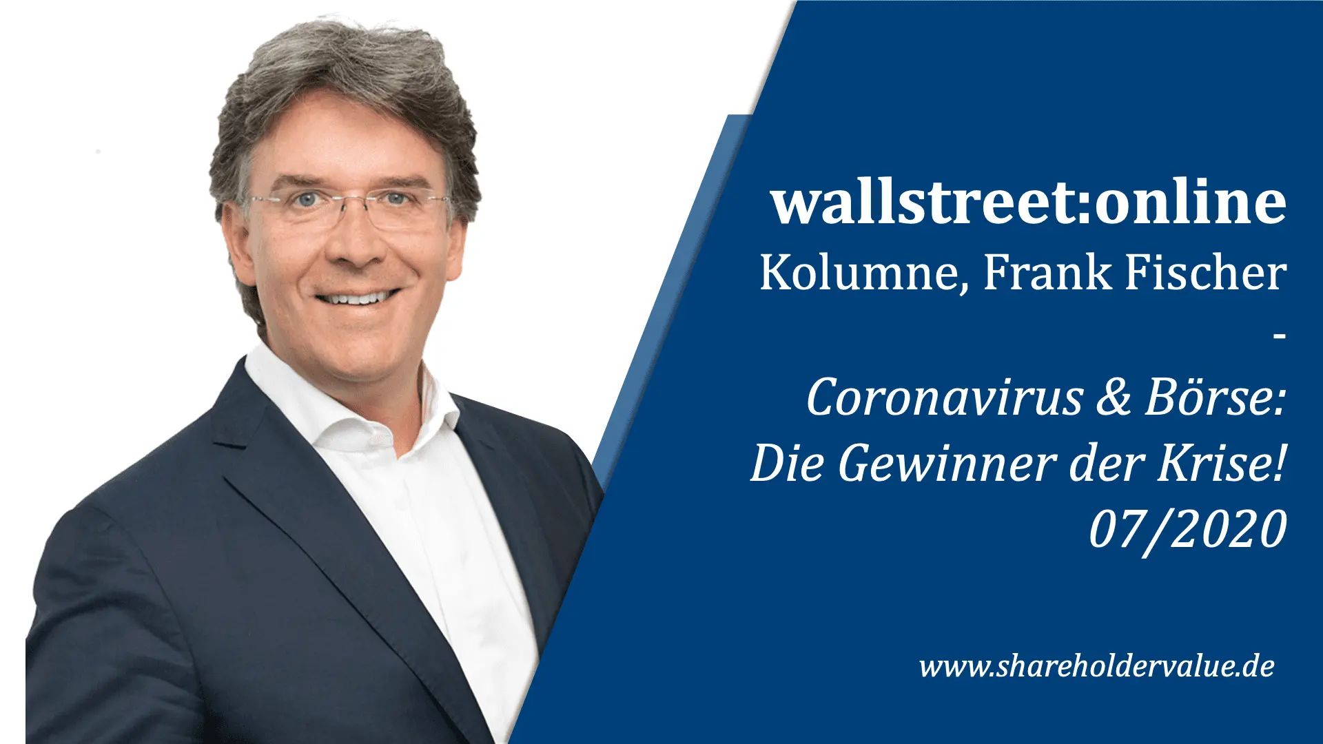 Coronavirus_und_Börse_Die_Gewinner_Börse_Frank_Fischer_Kolumne