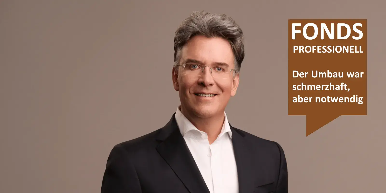 Der Umbau war schmerzhaft, aber notwendig