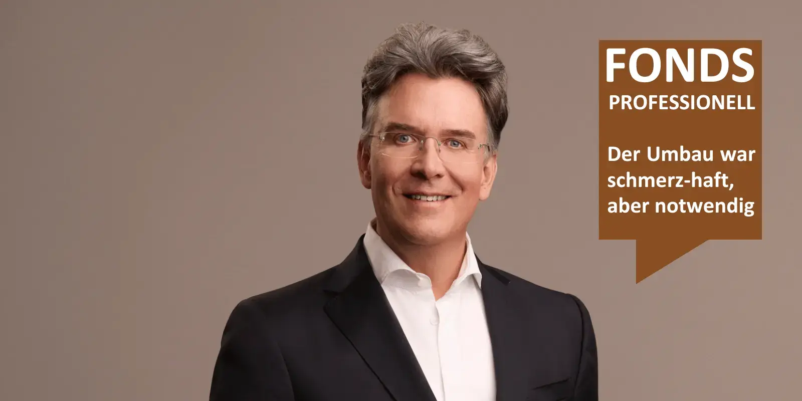 Der Umbau war schmerzhaft, aber notwendig