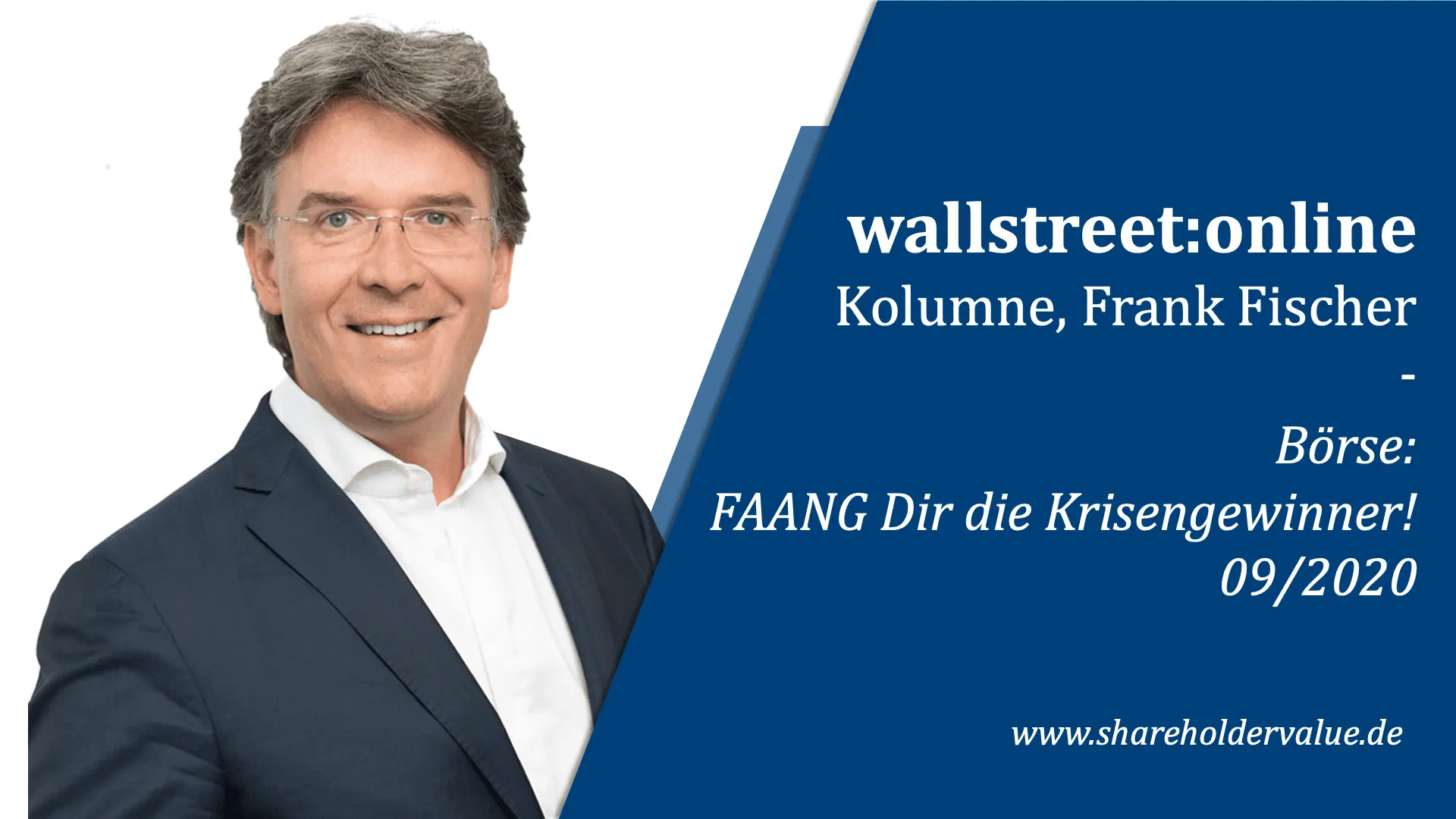 FAANG_dir_die_Krisengewinner_Frank_Fischer_Kolumne