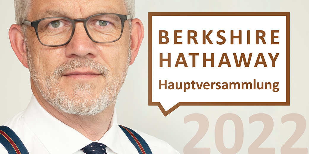 Berkshire Hathaway: Kommen Sie mit auf die ungewöhnlichste Hauptversammlung der Welt - Heiko Böhmer Blog