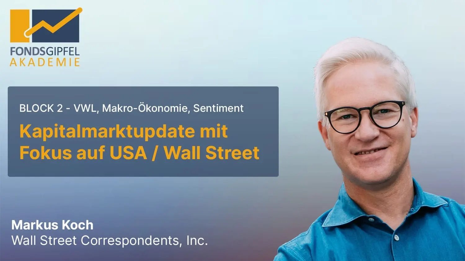 Kapitalmarktupdate mit Markus Koch