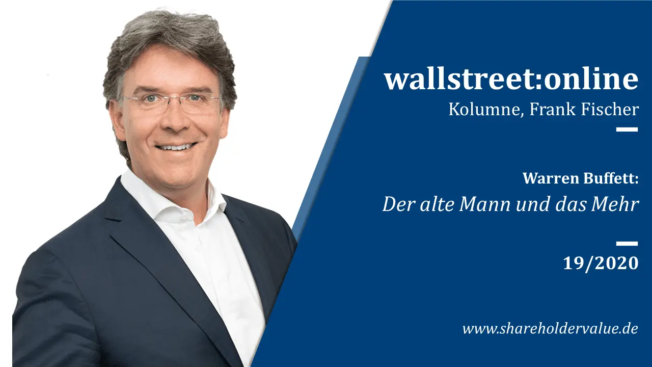 Warren_Buffet_der _alte_Mann_und_das_Mehr_Frank_Fischer_Kolumne