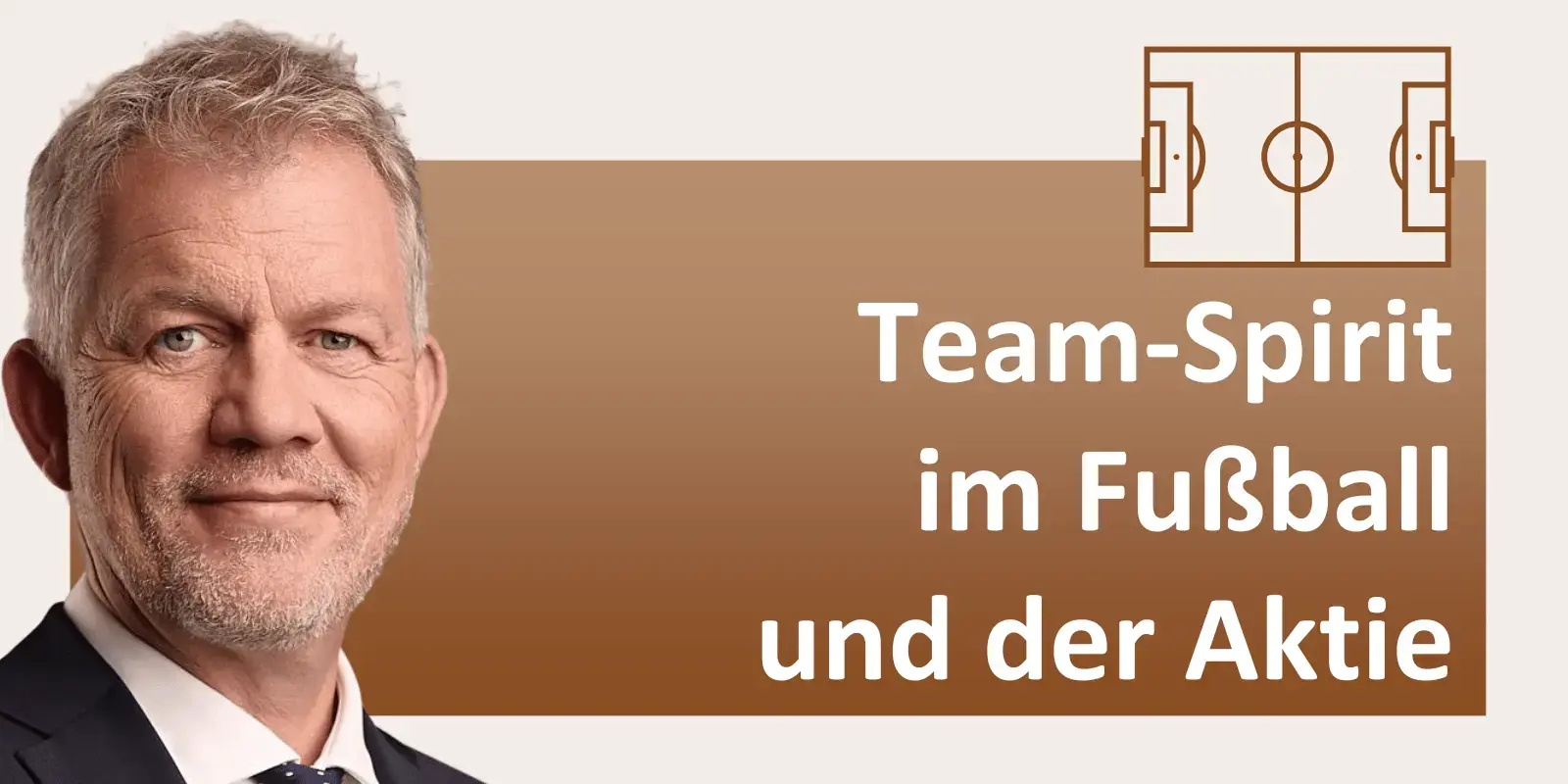 Zum EM-Start: Was Team-Spirit beim Fußball und auch bei Aktien bedeutet